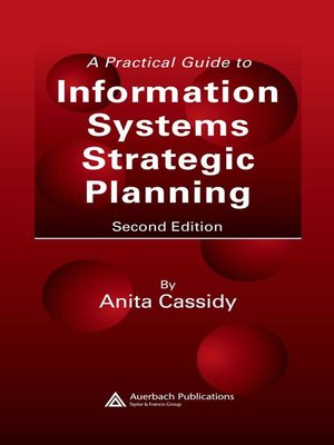 cover image of A Practical Guide to Information Systems Strategic Planning